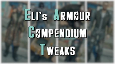 Eli's Armour Compendium - Tweaks