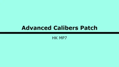 Munitions Advanced Calibers Patch - HK MP7