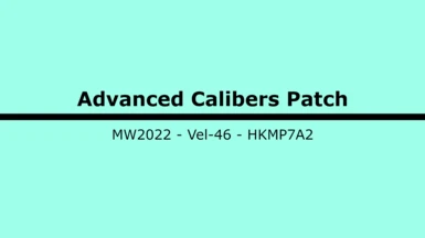 Munitions Advanced Calibers Patch - Vel-46