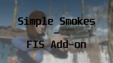Simple Smokes - FIS Add-on
