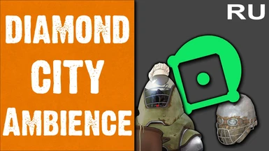 Diamond City Ambience (RU)