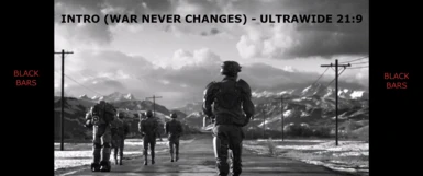Intro (War Never Changes) Ultrawide 21x9