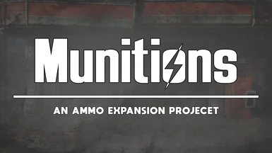 Munitions - Projet d'Expansion des Munitions