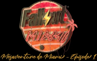 Mesaventures de Miami - Episode 1 - Traduction FR