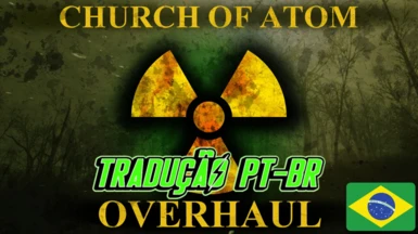 Church of Atom Overhaul (PTBR)