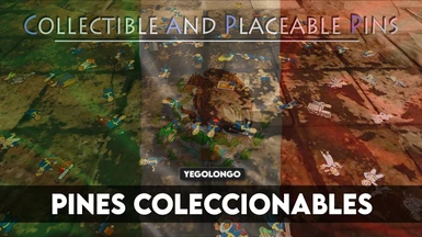 Collectible and Placeable Pins - Traduccion en Espanol