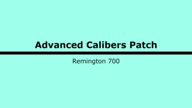 Munitions Advanced Calibers Patch - Remington 700