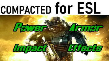 4estgimp - Power Armor Impact Fx Compacted At Fallout 4 Nexus - Mods 