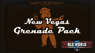 New Vegas Grenade Pack - Old World Addon Project