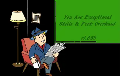 You Are Exceptional - Skills and Perk Overhaul - CHS