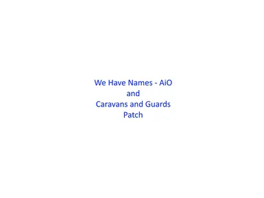 WHN AiO - Caravans and Guards Patch