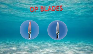HighTIde's OP Blades
