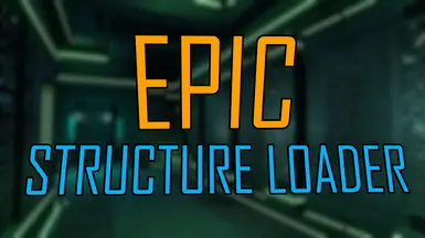 Epic Structure Loader