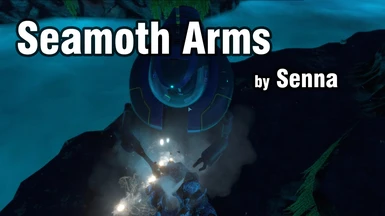 Seamoth Arms (BepInEx)