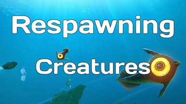 Respawning Creatures