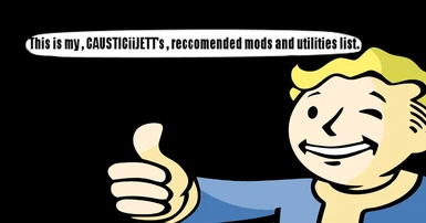 Caustic's Recommended Mod and Utility List
