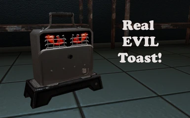Real EVIL Toast