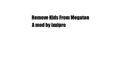 Remove Kids From Megaton