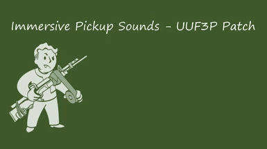 Immersive Pickup Sounds - UUF3P Patch