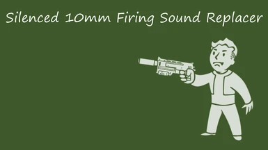 Silenced 10mm Firing Sound Replacer