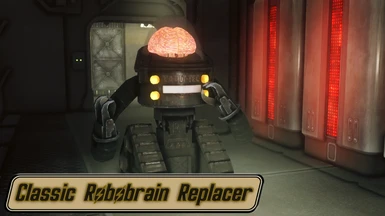 Classic Robobrain Replacer