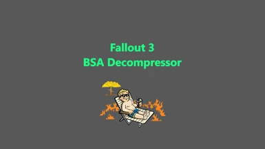 FO3 BSA Decompressor