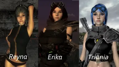 Erika and Reyna and Trinnia - Female Savegames