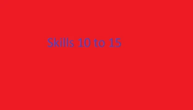 10 to 15 skills level up