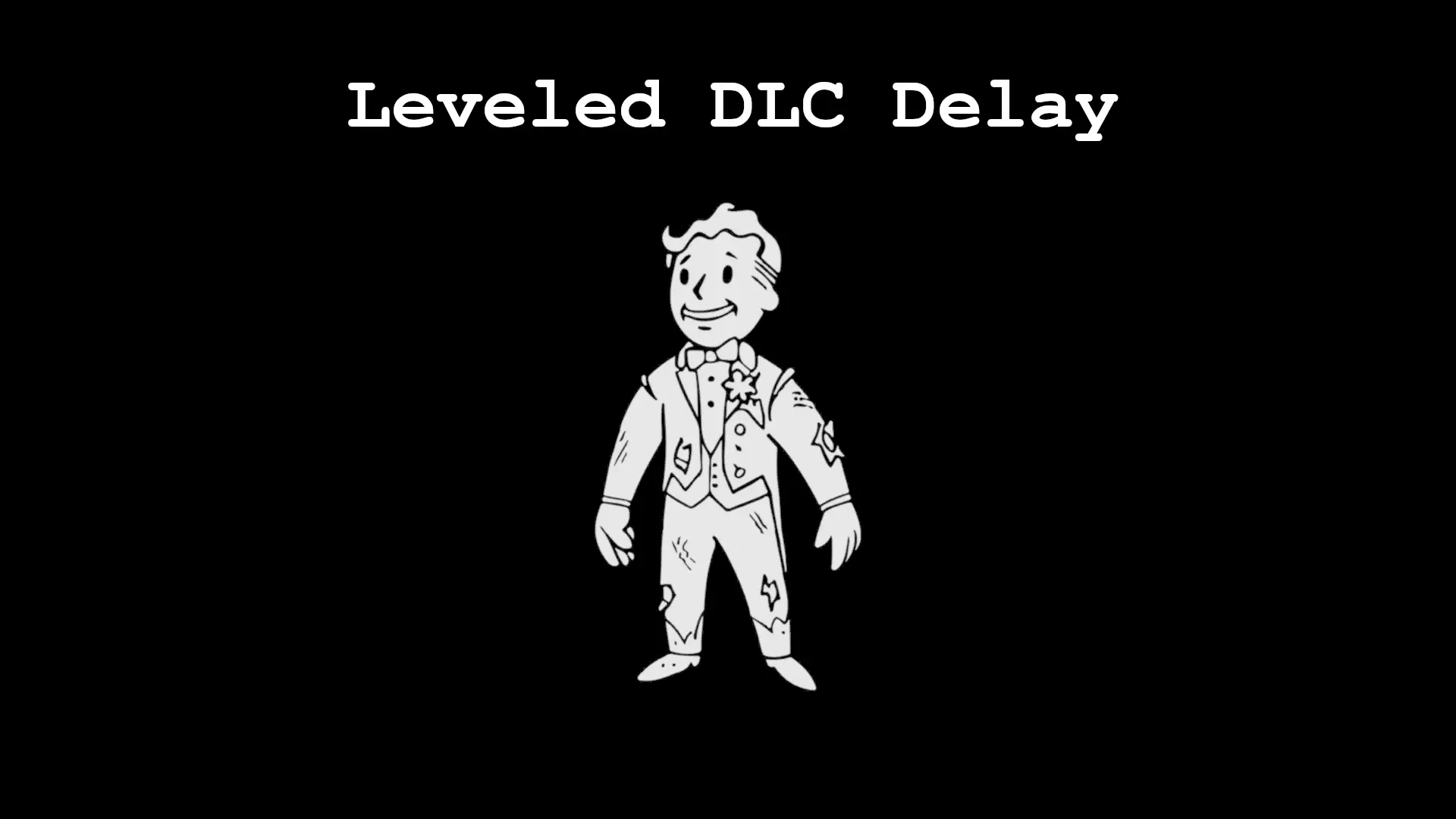 Leveled DLC Delay at Fallout New Vegas - mods and community