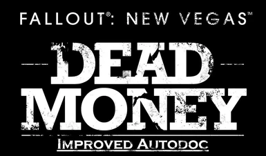 Dead Money - Improved Autodoc