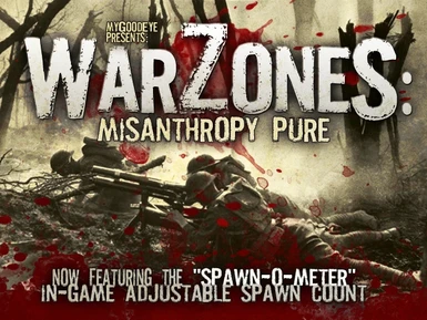WARZONES - now with ADJUSTABLE SPAWNS