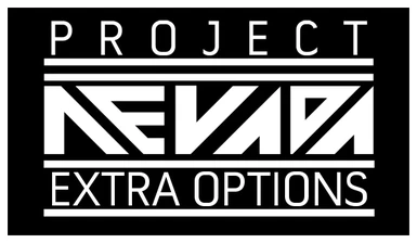 Project Nevada - Extra Options