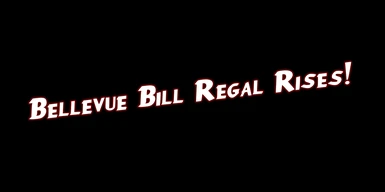 Bellevue Bill Regal Rises