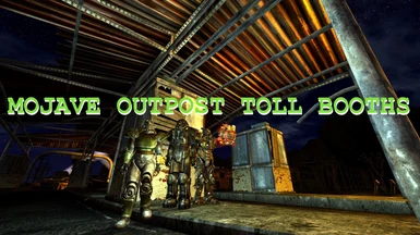 Mojave Outpost Toll Booths