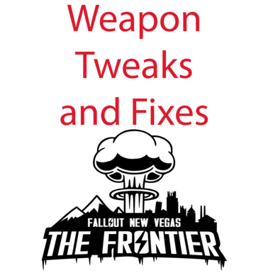 Frontier Weapon Tweaks and Fixes