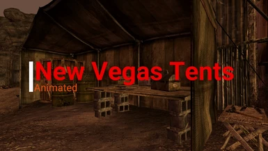 Animated Fallout New Vegas Tents