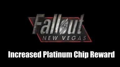 Increased Platinum Chip Reward