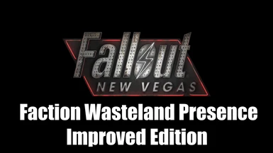 Faction Wasteland Presence - Improved Edition