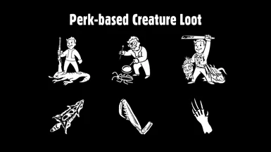 Perk-based Creature Loot