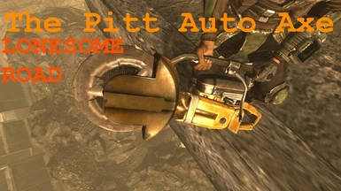 The Pitt Auto Axe in Lonesome Road