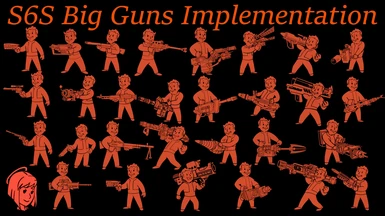 S6S Big Guns Implementation