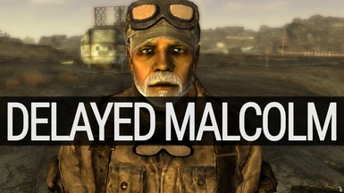 Delayed Malcolm