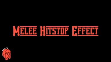 Melee Hitstop Effects
