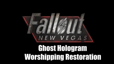 Dead Money - Ghost Hologram Worshipping Restoration