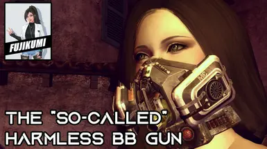 Fujikumi's The So-Called Harmless BB Gun At Fallout New Vegas - Mods ...