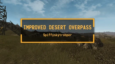 Improved Desert Overpass