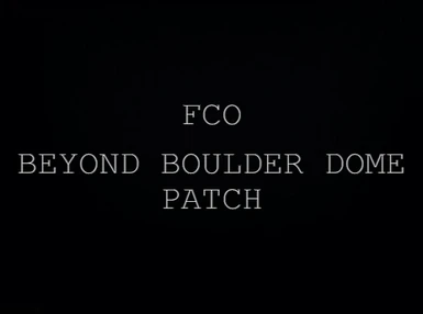 FCO - Beyond Boulder Dome Plus