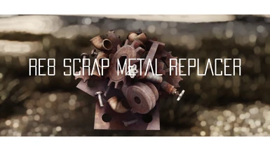 RE Village Scrap Metal Replacer