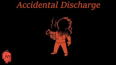Accidental Discharge