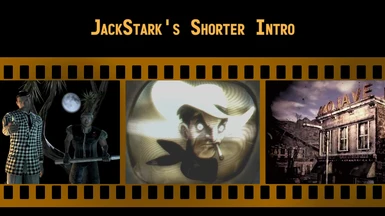 JackStark's Shorter Intro